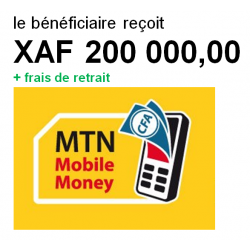 MTN MONEY 200 000 FCFA