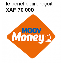 MOOV MONEY 70 000 FCFA