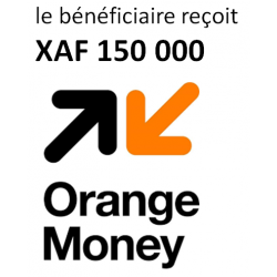 ORANGE MONEY 150 000 FCFA